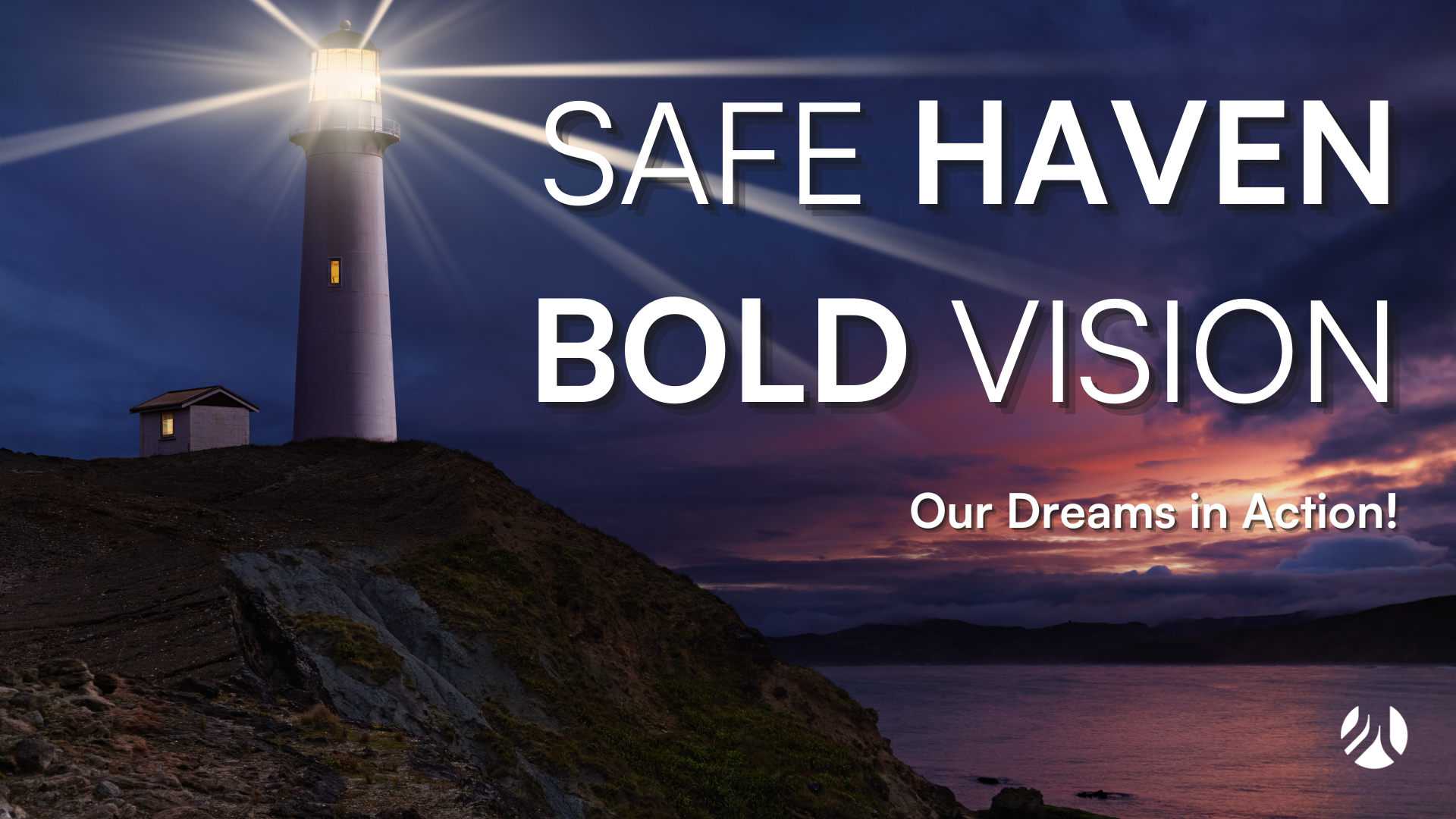 Safe Haven, Bold Vision title